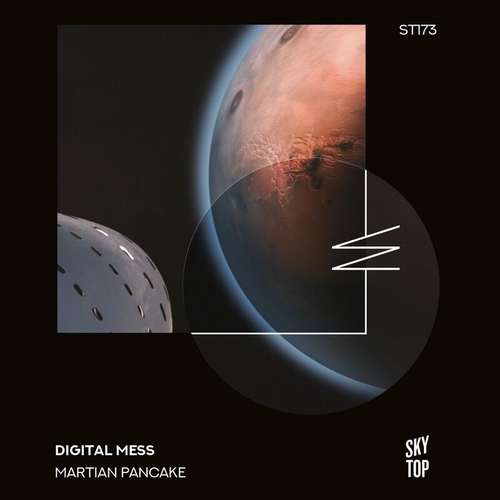 Digital Mess - Martian Pancake [ST173]